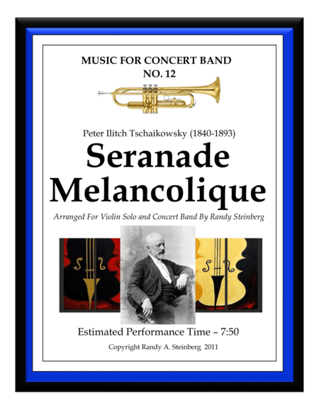 Seranade Melancolique (arr. Randy A. Steinberg)