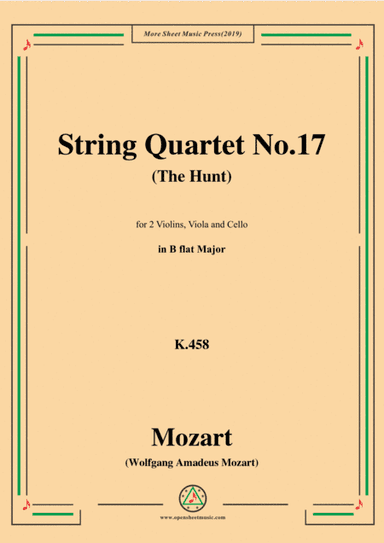 Mozart-String Quartet No.17 in B flat Major,The Hunt,K.458 (arr. MSM)