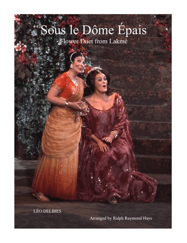 Flower Duet from "Lakmé" (for Flute Quartet) (arr. Ralph Raymond Hays)