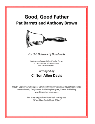 Good Good Father (arr. Clifton Davis)