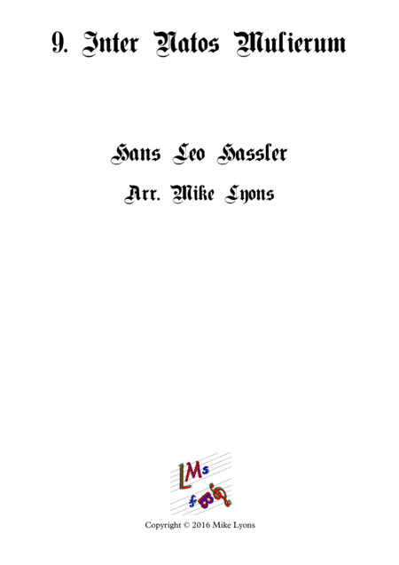Inter Natos Mulierum - Cantiones Sacrae (Brass quartet) (arr. Mike Lyons)