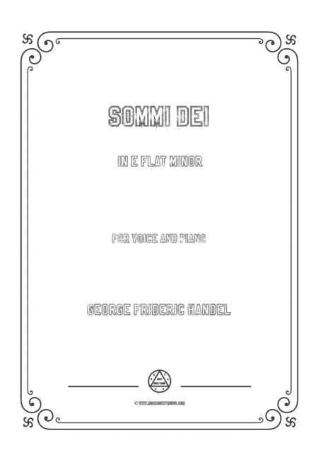 Handel-Sommi Dei in e flat minor,for Voice and Piano (arr. MSM)