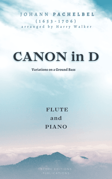 Pachelbel: Canon in D (for Flute and Piano) (arr. Harry Walker)