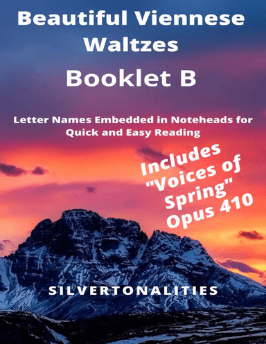 Beautiful Viennese Waltzes for Easiest Piano Booklet B (arr. SilverTonalities)