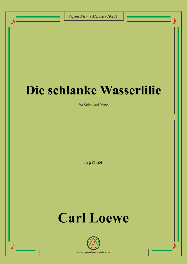Loewe-Die schlanke Wasserlilie,in g minor,for Voice and Piano (arr. OSM Press)