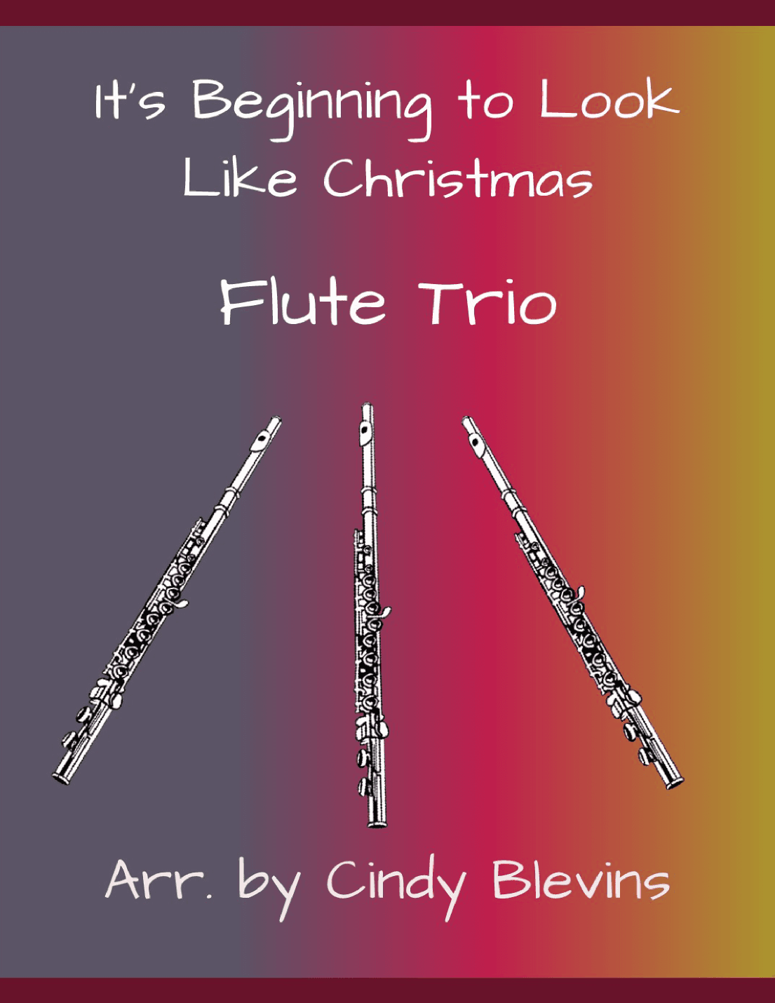 It's Beginning To Look Like Christmas (arr. Cindy Blevins)