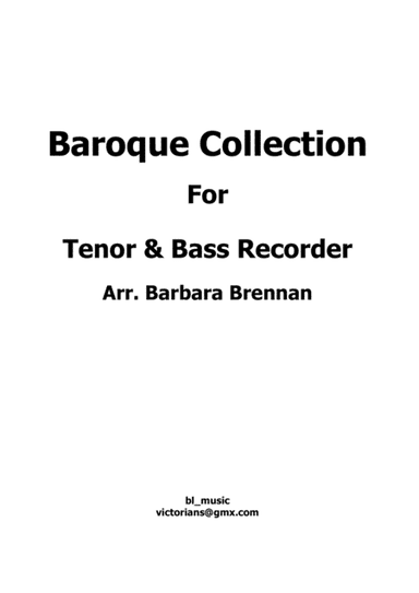 Baroque Collection for Tenor and Bass Recorder (arr. B.Brennan)