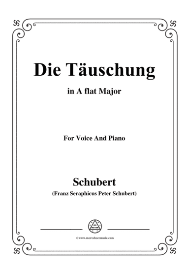 Schubert-Die Täuschung,in A flat Major,Op.165 No.4,for Voice and Piano (arr. MSM)