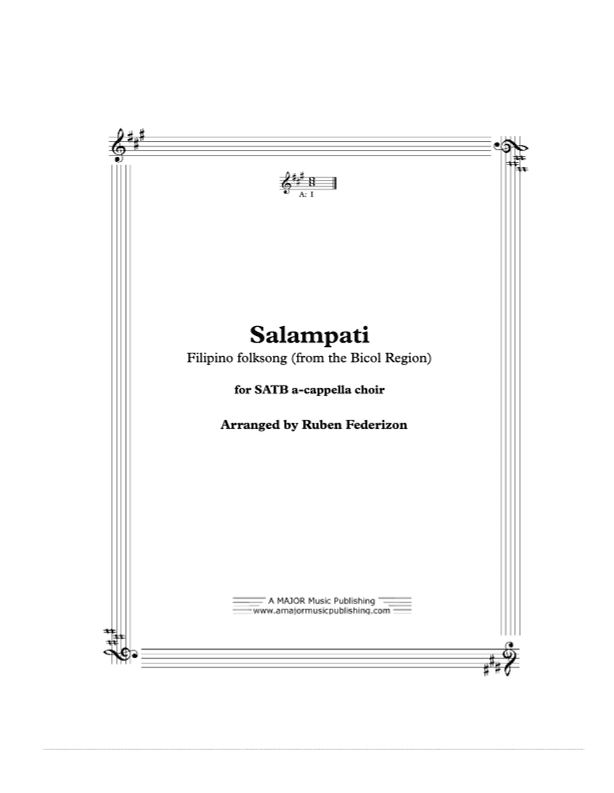 Salampati (Filipino folksong from the Bicol Region) (arr. Ruben Federizon (A Major Music Publishing))