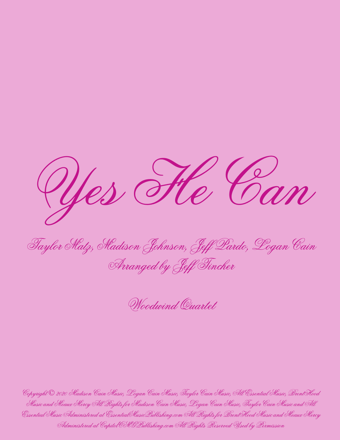 Yes He Can (arr. Jeff Tincher)