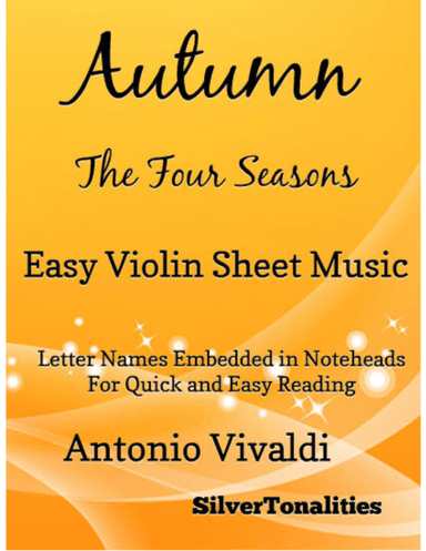 Autumn the Four Seasons Easy Violin Sheet Music (arr. SilverTonalities)