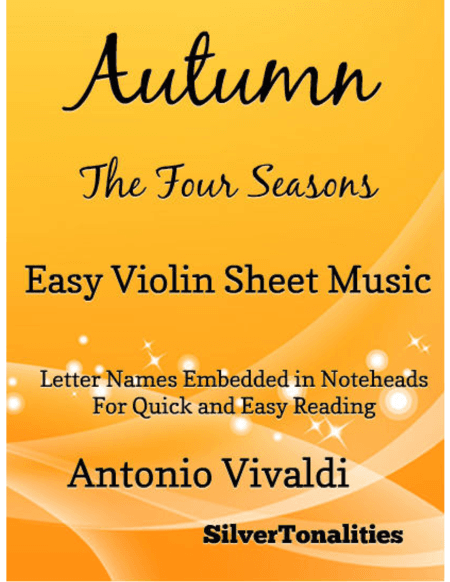 Autumn the Four Seasons Easy Violin Sheet Music (arr. SilverTonalities)