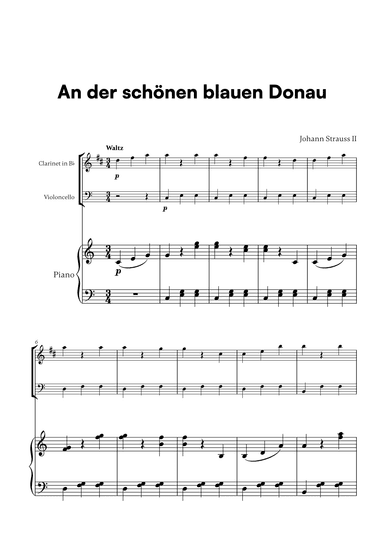 Johann Strauss II - An der scho¨nen blauen Donau for Clarinet, Cello and Piano (arr. Cadenza Editions)