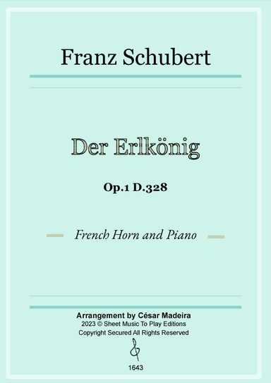 Der Erlkönig by Schubert - French Horn and Piano (Full Score and Parts) (arr. César Madeira)