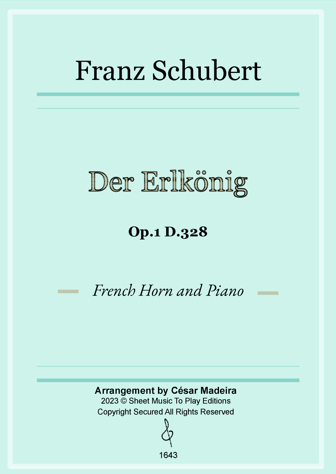 Der Erlkönig by Schubert - French Horn and Piano (Full Score and Parts) (arr. César Madeira)