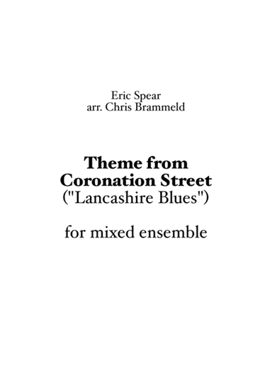 Coronation Street (arr. Christopher Brammeld)