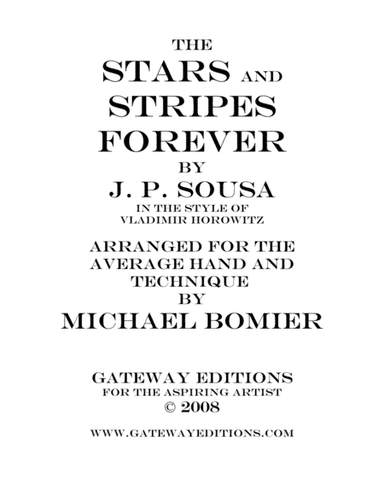 The Stars and Stripes Forever March, in the Style of Vladimir Horowitz (arr. Michael Bomier)