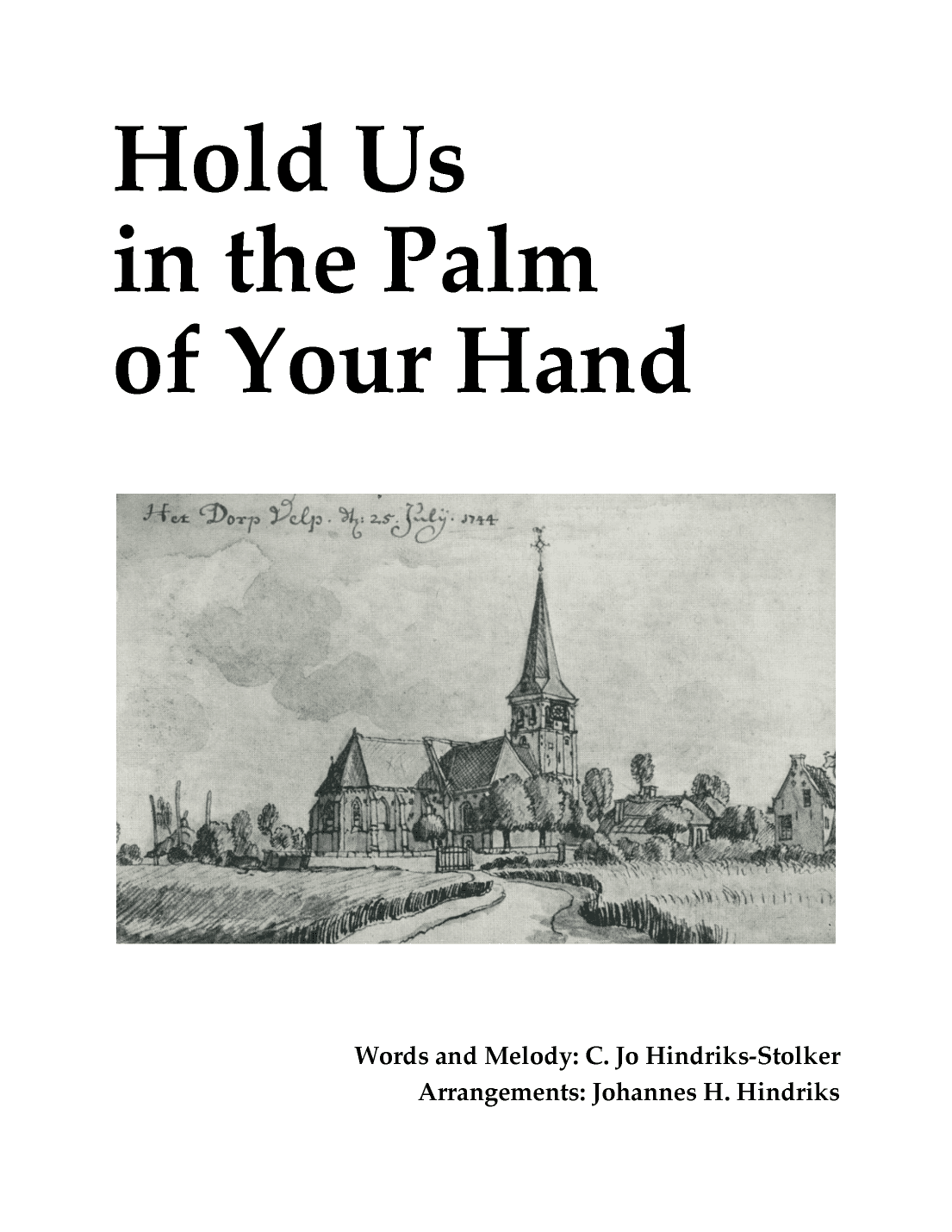 Hold Us in the Palm of Your Hand