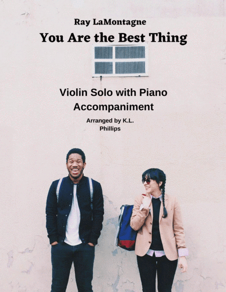 You Are The Best Thing (arr. K.L. Phillips)