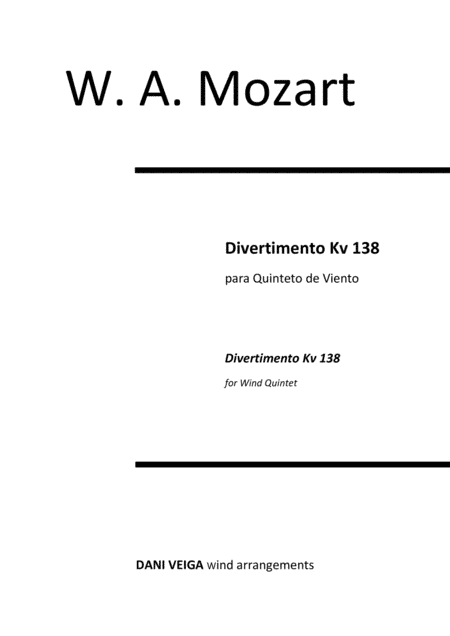 Mozart Divertimento Kv 138 (for Wind Quintet) (arr. Dani Veiga)