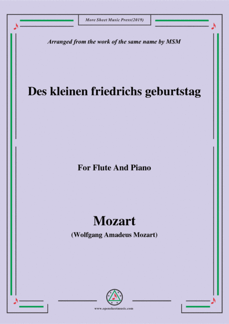 Mozart-Des kleinen friedrichs geburtstag,for Flute and Piano (arr. MSM)