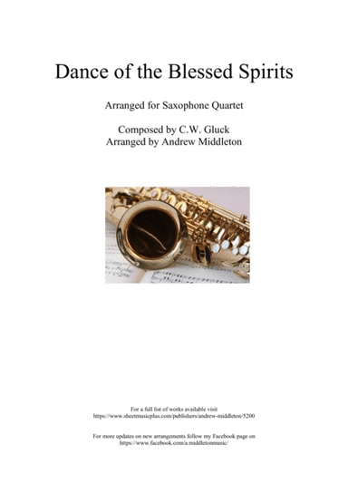 Dance of the Blessed Spirits arranged for Saxophone Quartet (arr. Andrew Middleton)