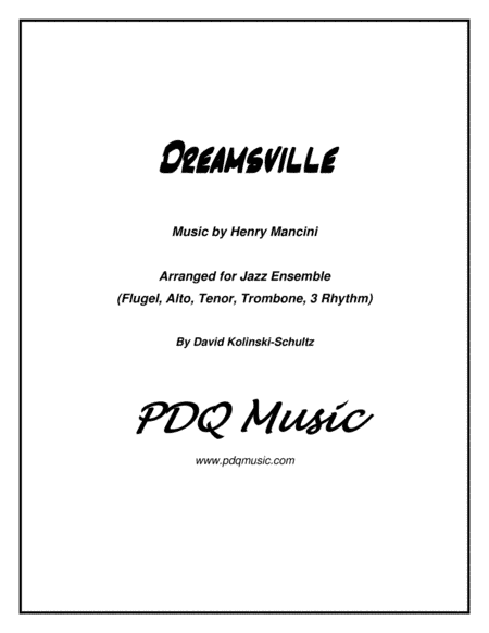Dreamsville (arr. David Kolinski-Schultz)