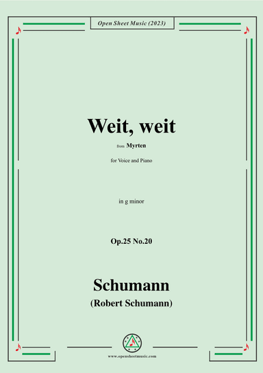 R. Schumann-Weit,weit,Op.25 No.20,from Myrten,in g minor (arr. OSM Press)