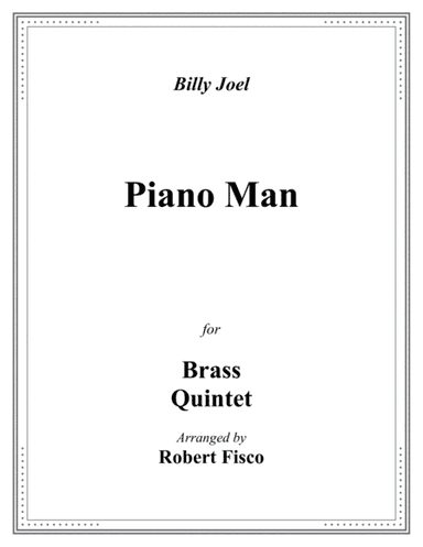 Piano Man (arr. Robert Fisco)