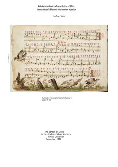 16th Century Lute Tablatures: A History and Performance Guide for Guitarists, with 12 Playable Works (arr. Thomas Strini)