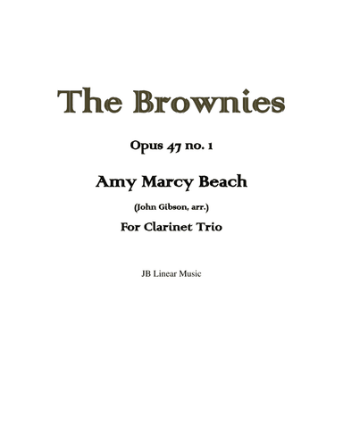 Amy Beach - The Brownies set for clarinet trio (arr. John Gibson)