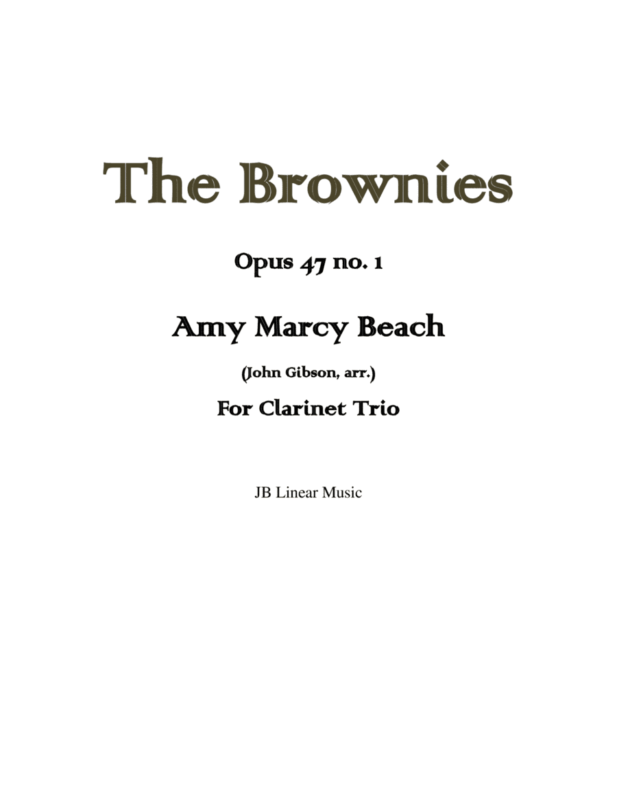 Amy Beach - The Brownies set for clarinet trio (arr. John Gibson)