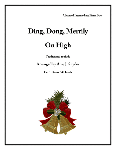 Ding, Dong Merrily on High, piano duet (arr. Amy J. Snyder)