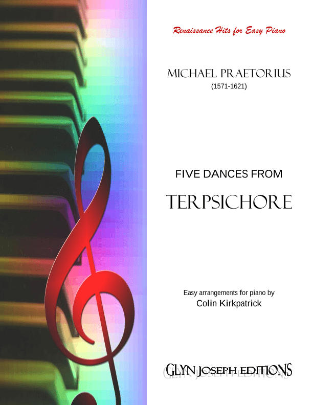 Five Dances from  Terpsichore for Easy Piano (arr. Colin Kirkpatrick)