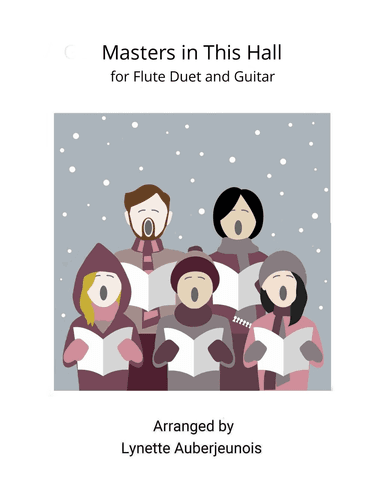 Masters in This Hall - Flute Duet with Guitar Chords (arr. Lynette Auberjeunois)