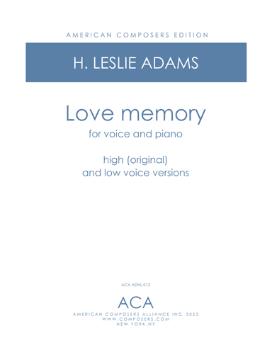 [Adams] Love Memory (from Collected Songs)