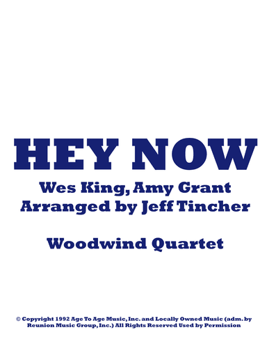 Hey Now (arr. Jeff Tincher)