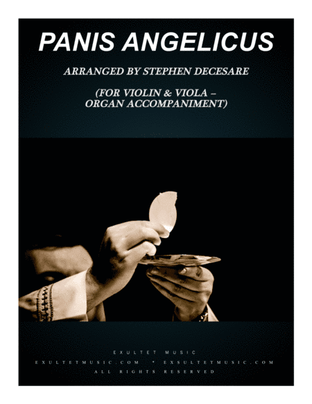 Panis Angelicus (Duet for Violin and Viola - Organ Accompaniment) (arr. Stephen DeCesare)