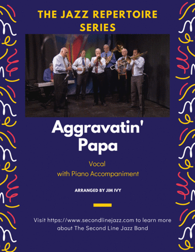 Aggravatin' Papa (arr. Jim Ivy)
