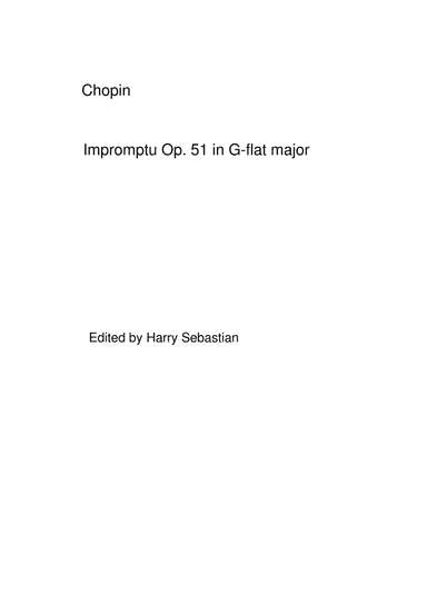 Chopin- Impromptu No 3 Op. 51 in G-flat major (arr. Harry Sebastian)