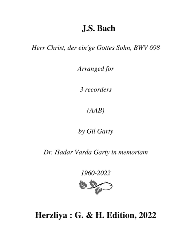 Herr Christ,  der ein'ge Gottes Sohn,  BWV 698 (arrangement for 3 recorders (AAB)) (arr. Gil Garty)