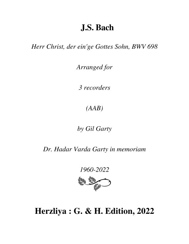 Herr Christ,  der ein'ge Gottes Sohn,  BWV 698 (arrangement for 3 recorders (AAB)) (arr. Gil Garty)