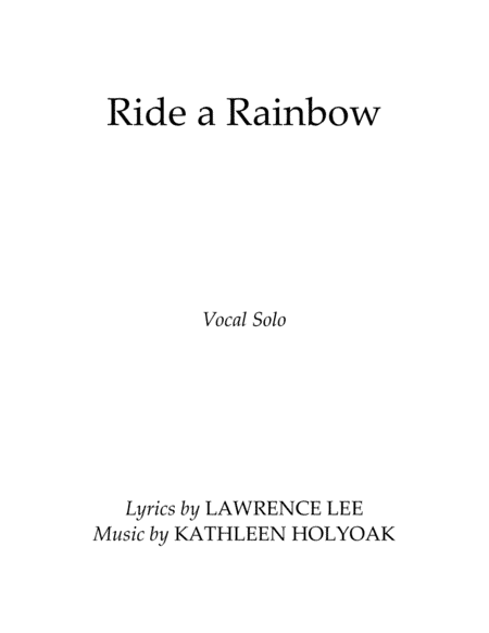 "Ride a Rainbow" - Children's Vocal by Kathleen Holyoak