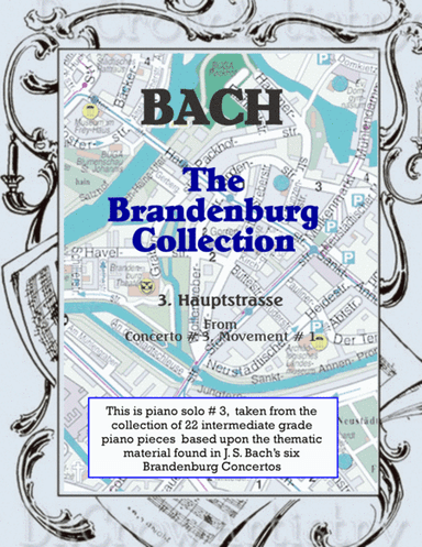 The Brandenburg Piano Solo Collection - 3. Hauptstrasse (arr. R. L. Ummel)