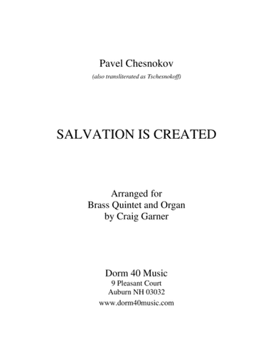 Salvation Is Created  (for Brass Quintet and Organ) (arr. Craig Garner)