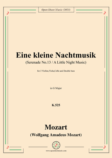 Mozart-Eine kleine Nachtmusik(Serenade No.13),K.525,in G Major,Viola,Cello and Double (arr. OSM Press)