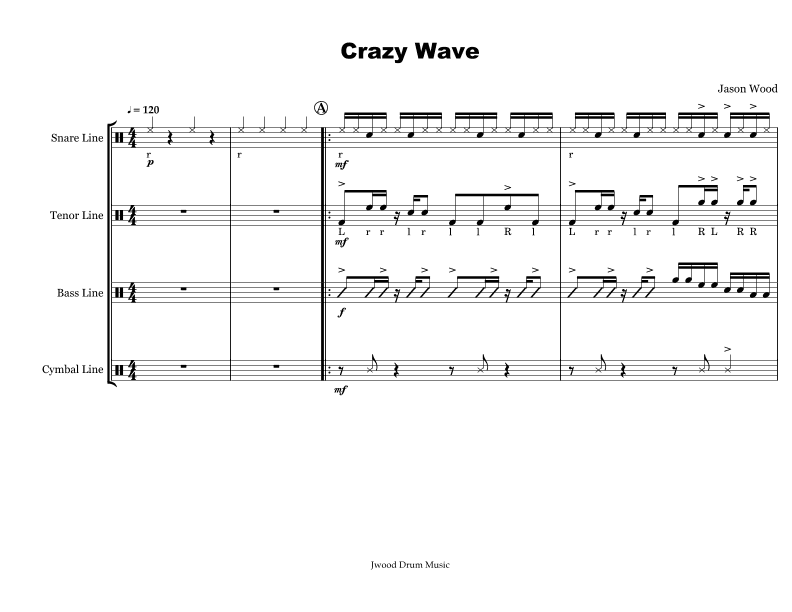 Crazy Wave (Drumline Cadence)