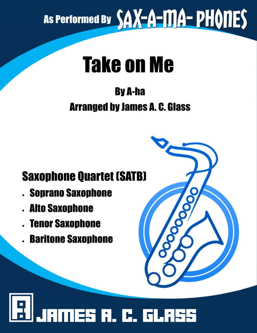Take On Me (arr. James A. C. Glass)