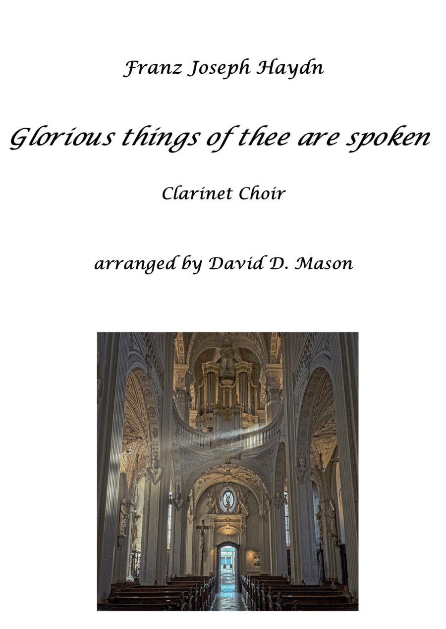 Glorious things of thee are spoken (arr. David D. Mason)