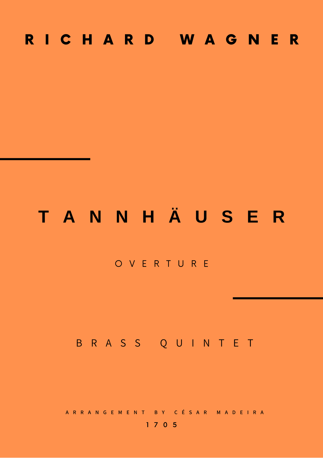 Tannhäuser (Overture) - Brass Quintet (Full Score) - Score Only (arr. César Madeira)